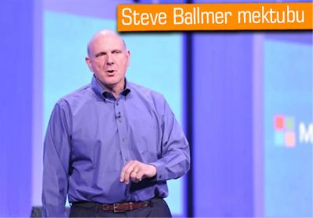 Steve Ballmer\'ın Son Mektubu Şirketin Geleceğini Anlatıyor