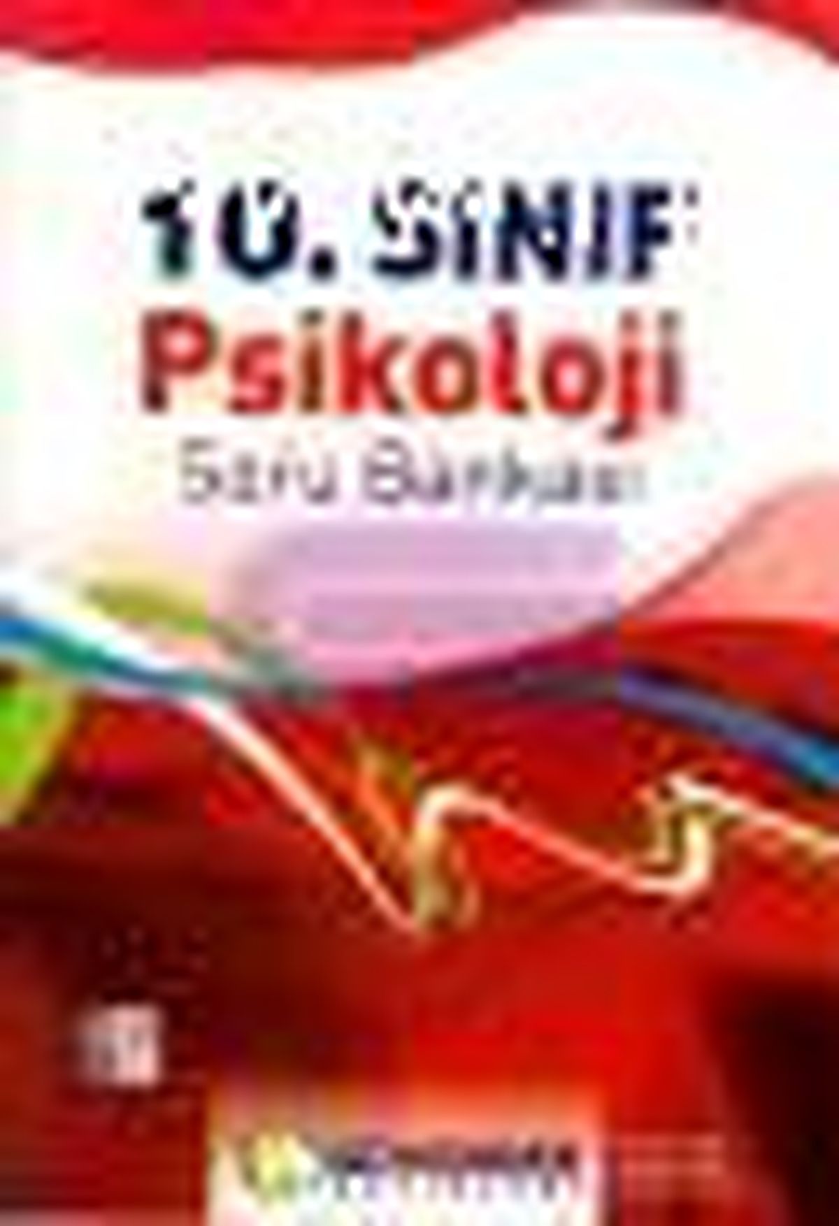 10. Sınıf Psikoloji Soru Bankası Kitabı