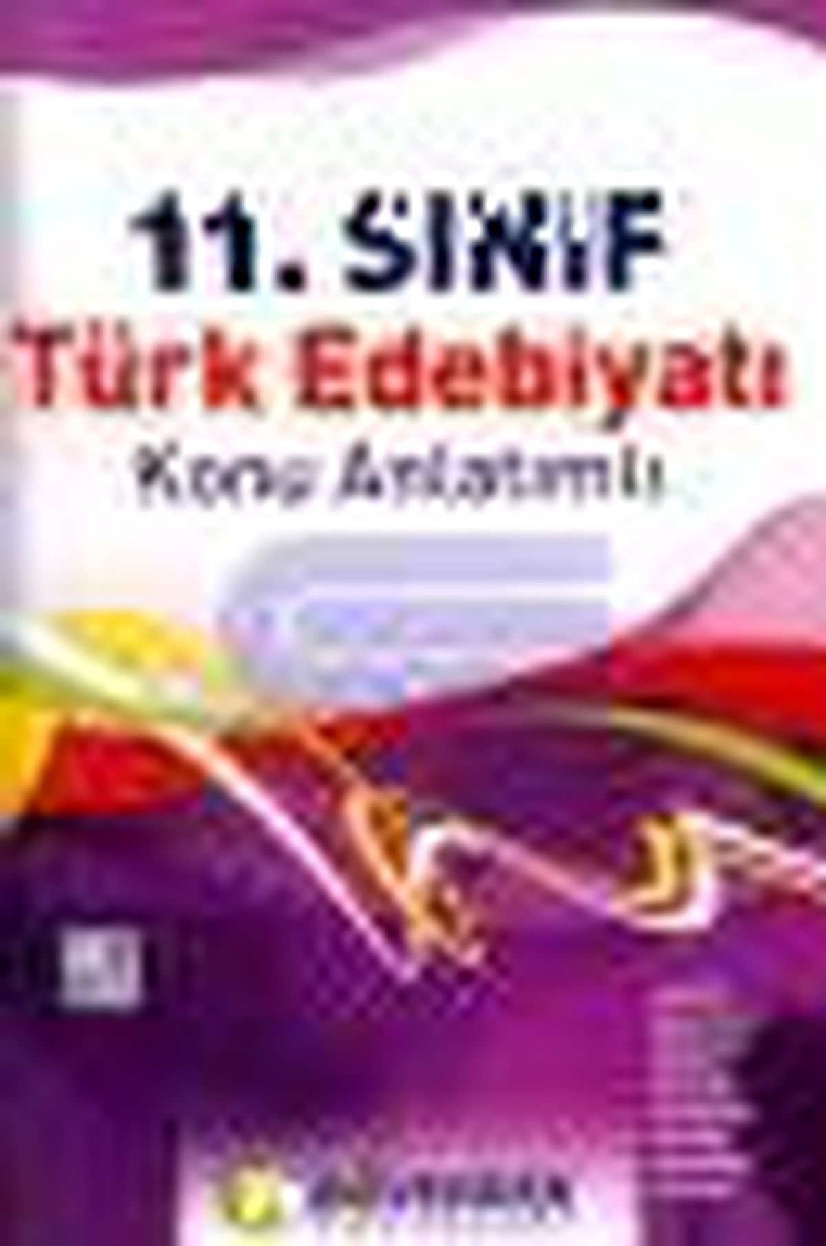 11. Sınıf Türk Edebiyatı Konu Anlatımlı Kitabı