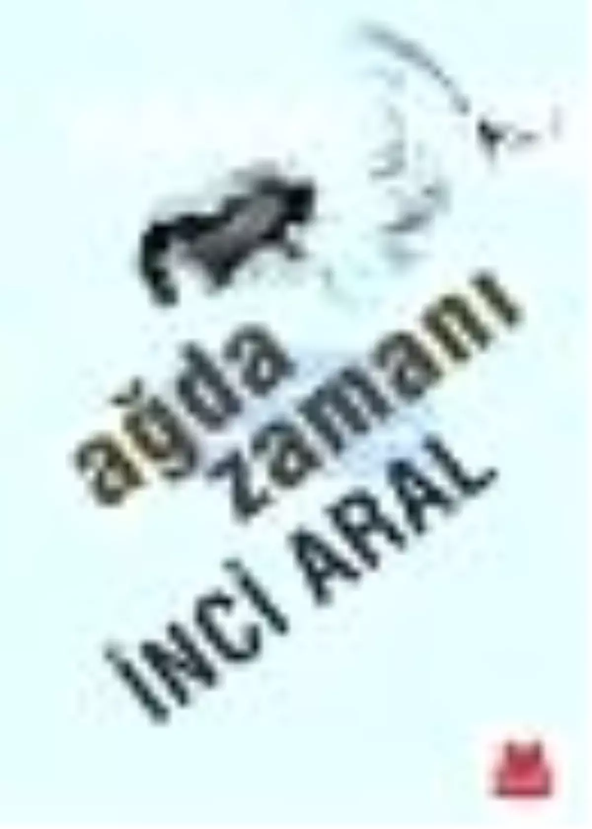 Ağda Zamanı Kitabı