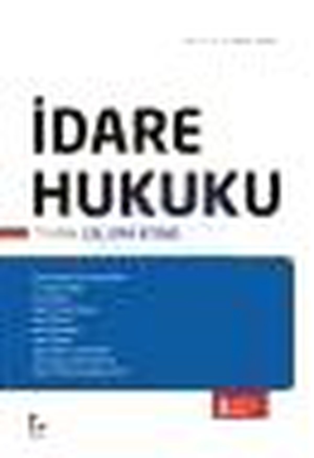 İdare Hukuku Teorik Çalışma Kitabı Kitabı
