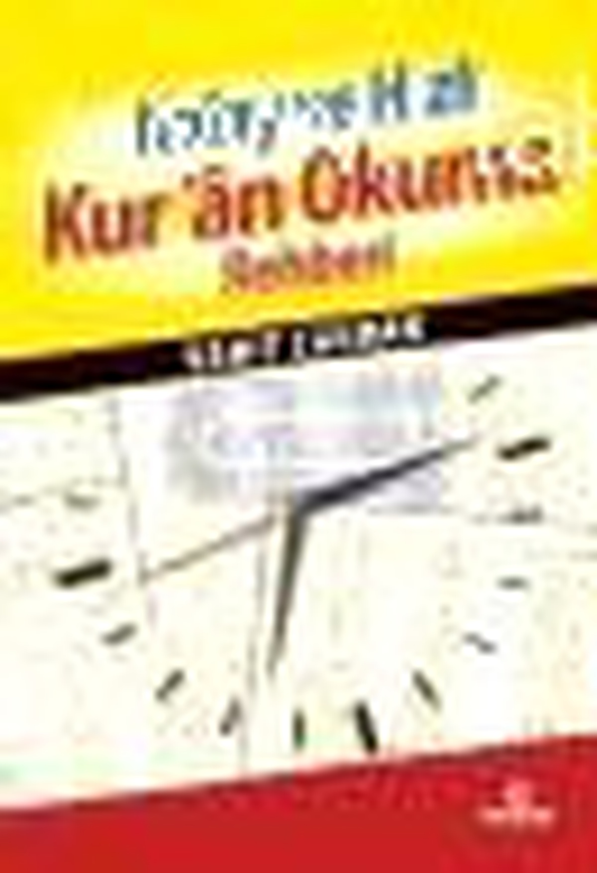 Kolay ve Hızlı Kur\'an Okuma Rehberi Kitabı