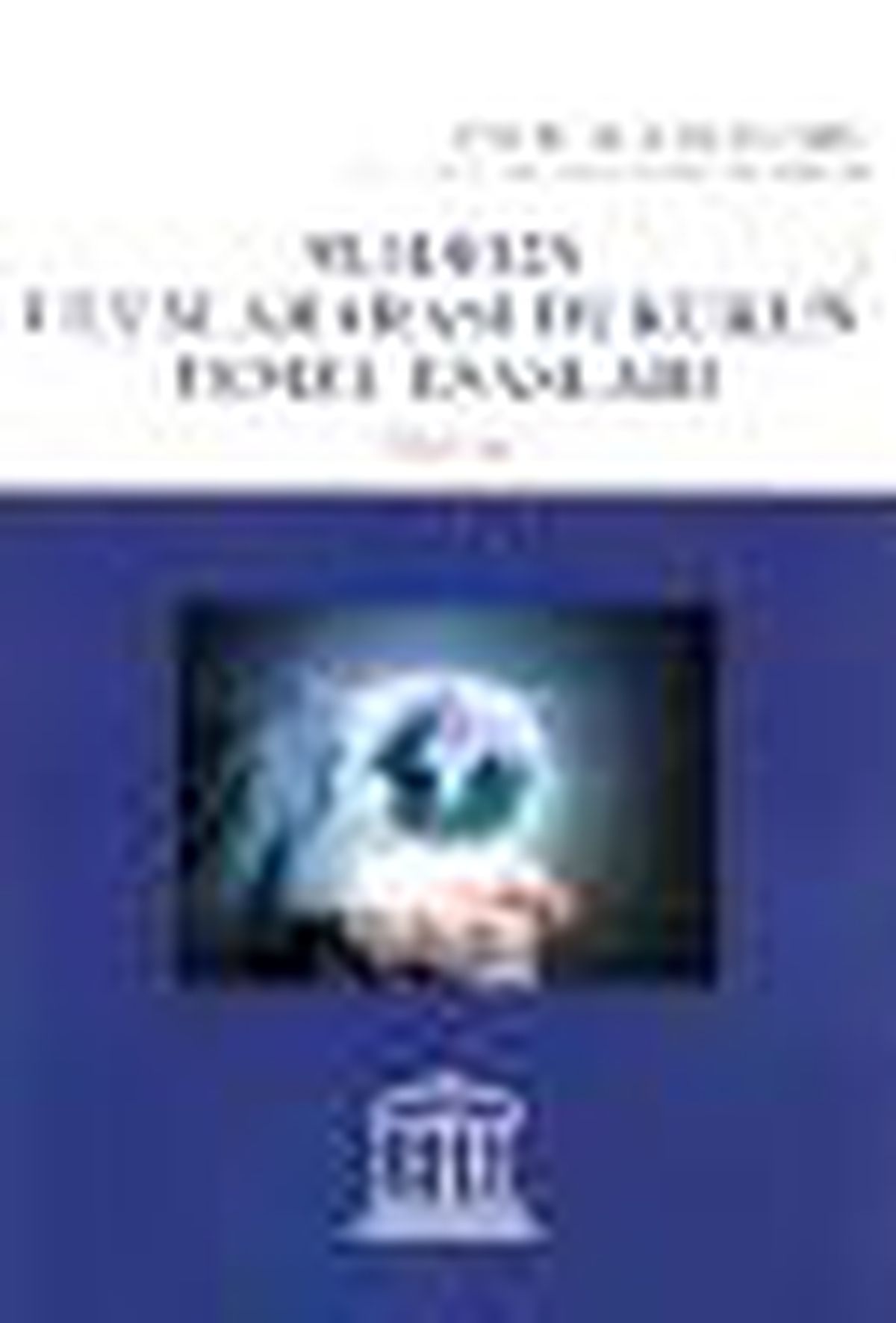 Modern Uluslararası Hukukun Temel Esasları (2 Cilt Takım) Kitabı