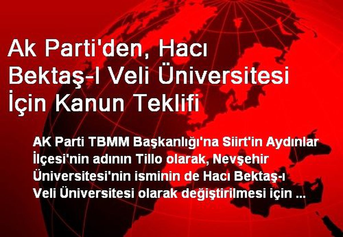 Ak Parti\'den, Hacı Bektaş-I Veli Üniversitesi İçin Kanun Teklifi