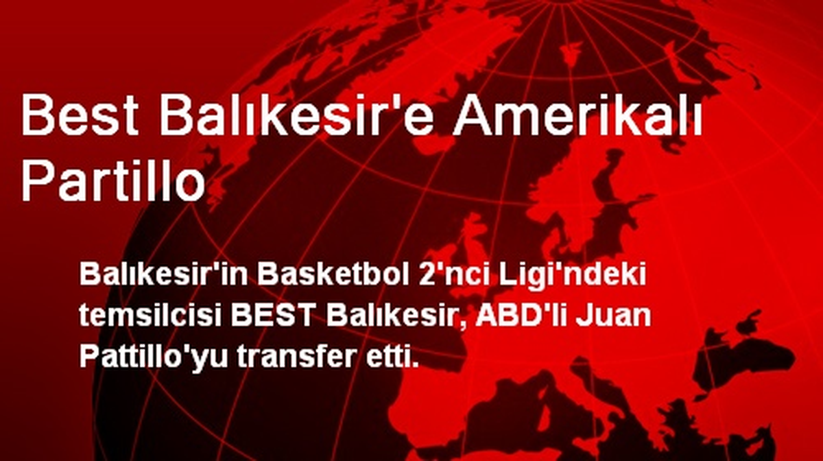 Best Balıkesir\'e Amerikalı Partillo