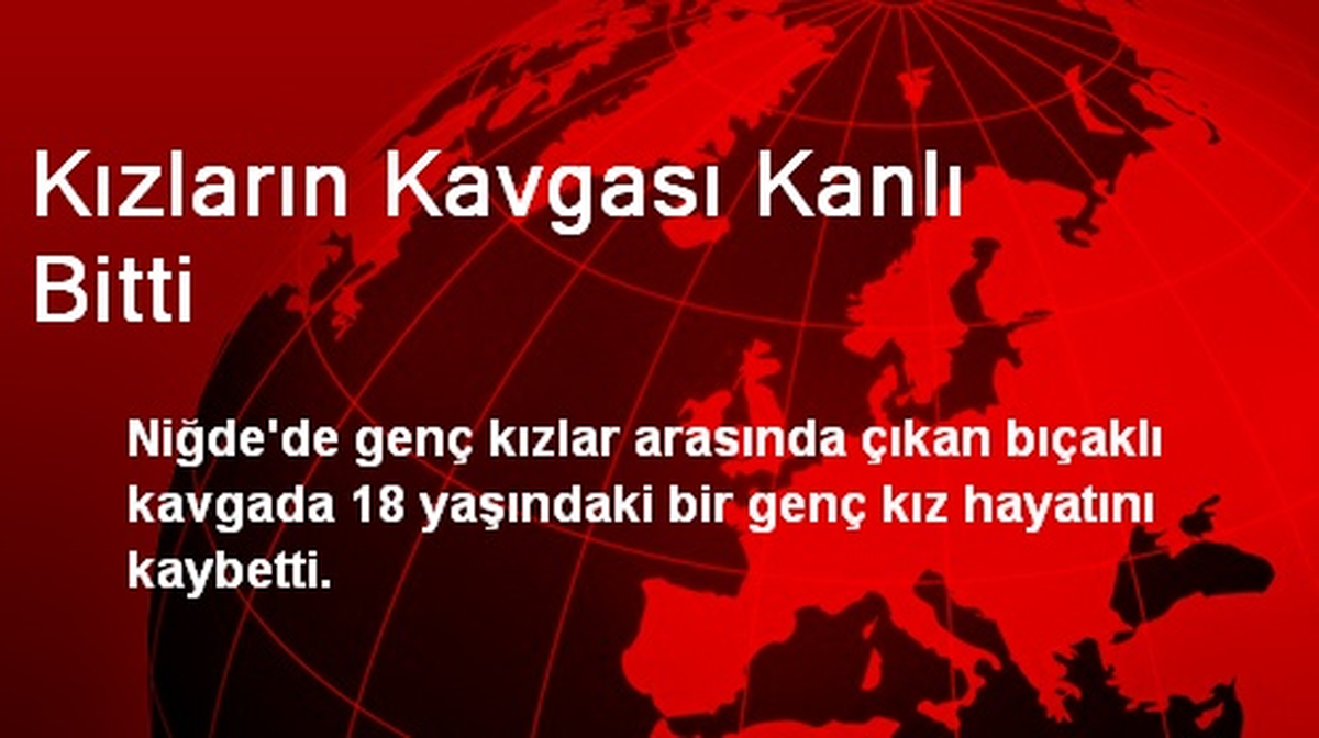 Kızların Kavgası Kanlı Bitti