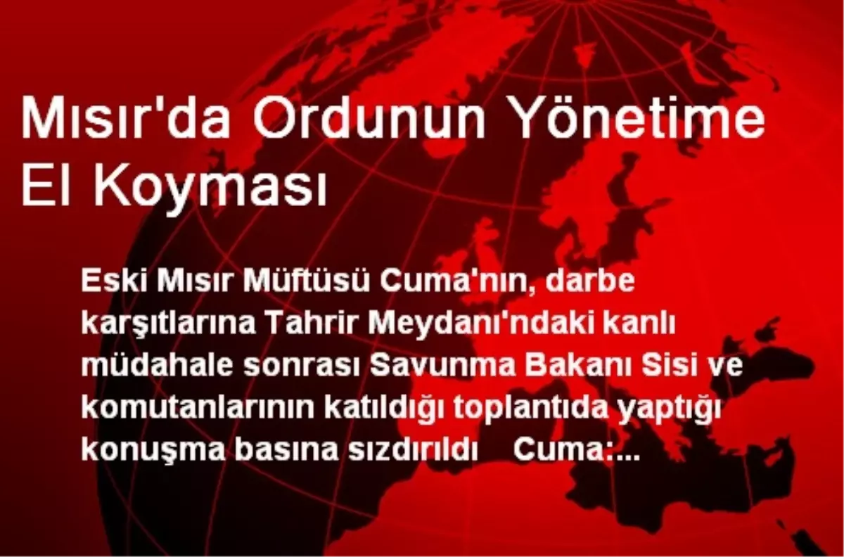 Mısır\'da Ordunun Yönetime El Koyması