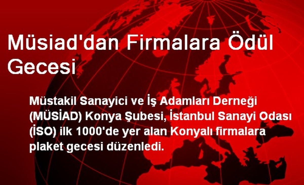 Müsiad\'dan Firmalara Ödül Gecesi