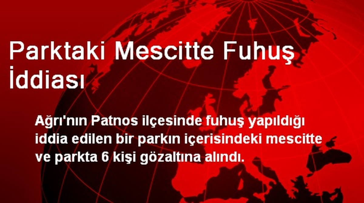Parktaki Mescitte Fuhuş İddiası