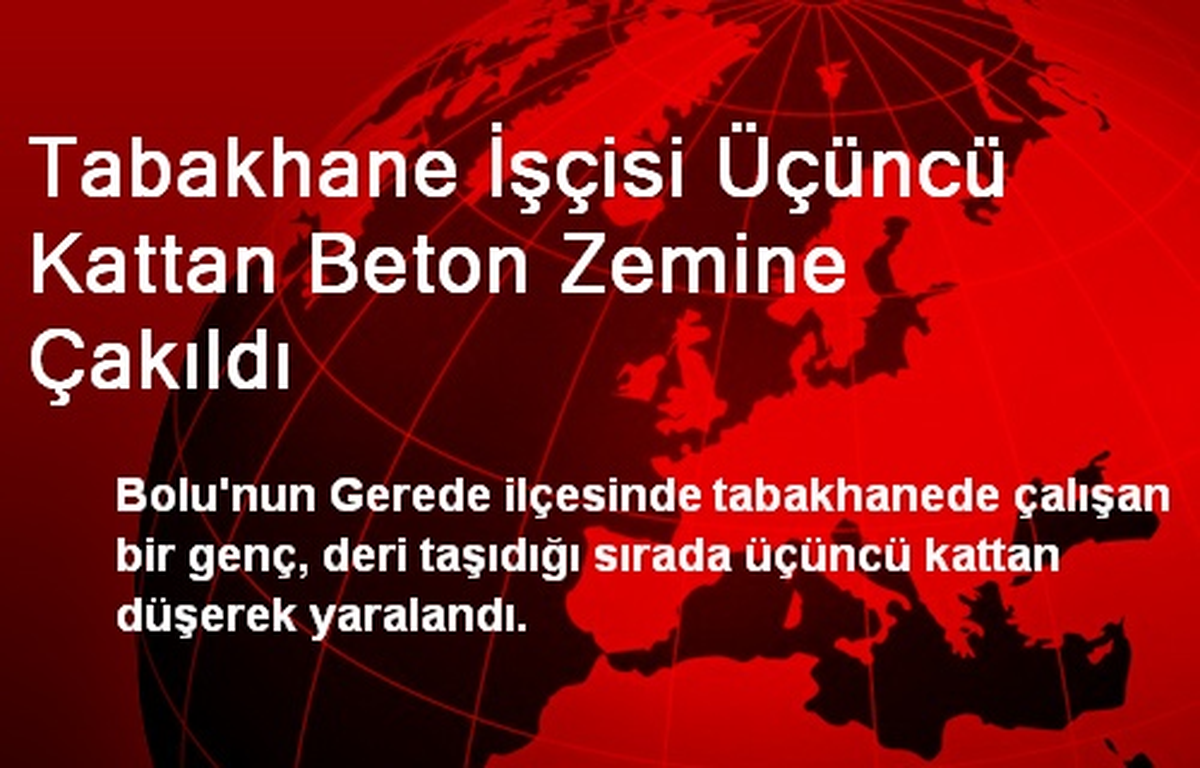 Tabakhane İşçisi Üçüncü Kattan Beton Zemine Çakıldı