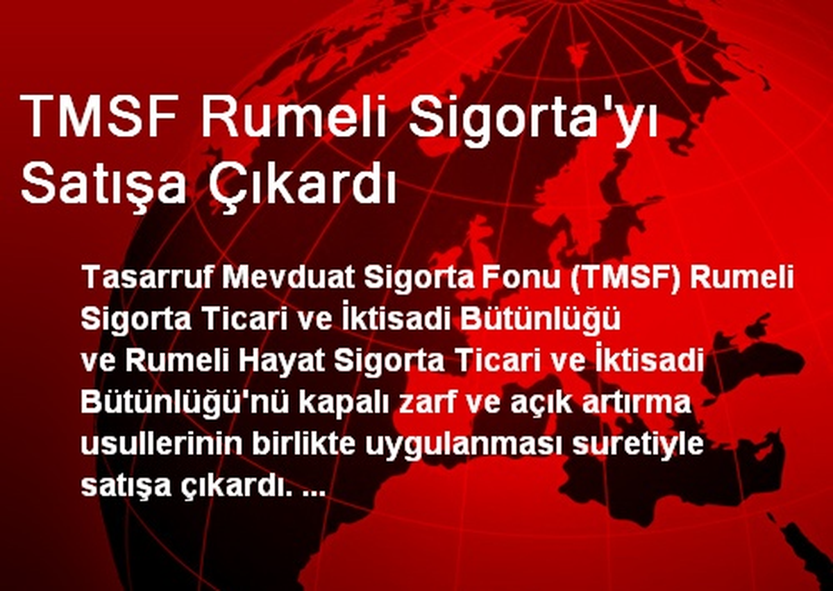 TMSF Rumeli Sigorta\'yı Satışa Çıkardı