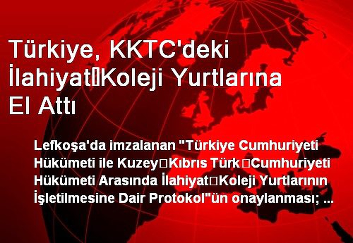 Türkiye, KKTC\'deki İlahiyat?Koleji Yurtlarına El Attı
