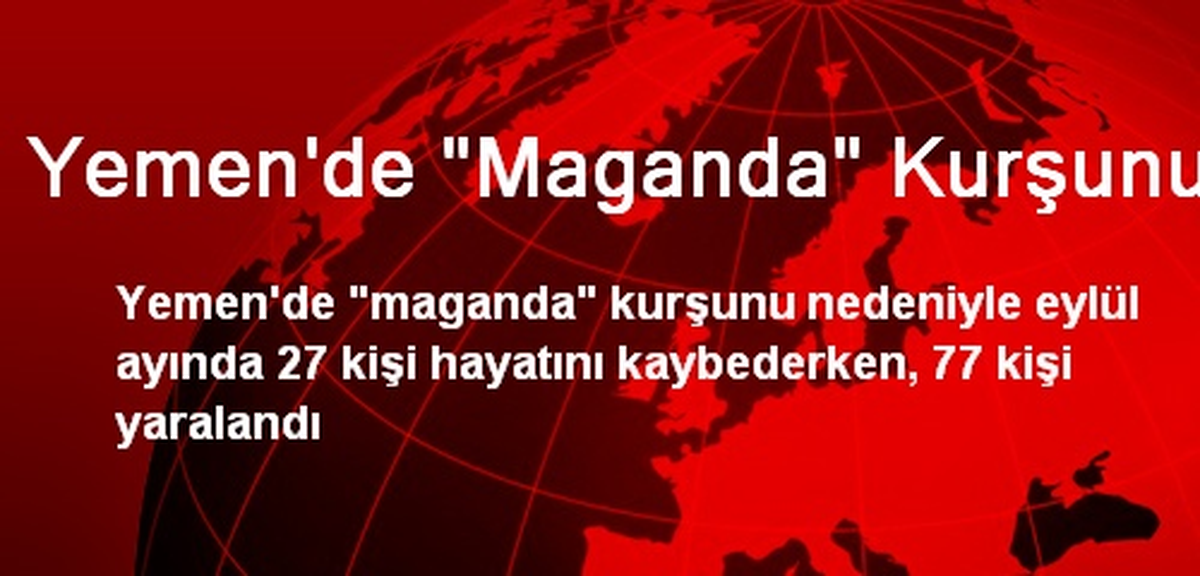 Yemen\'de "Maganda" Kurşunu