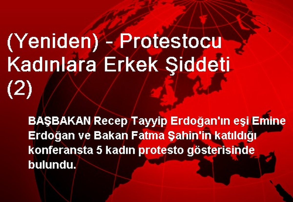 (Yeniden) - Protestocu Kadınlara Erkek Şiddeti (2)