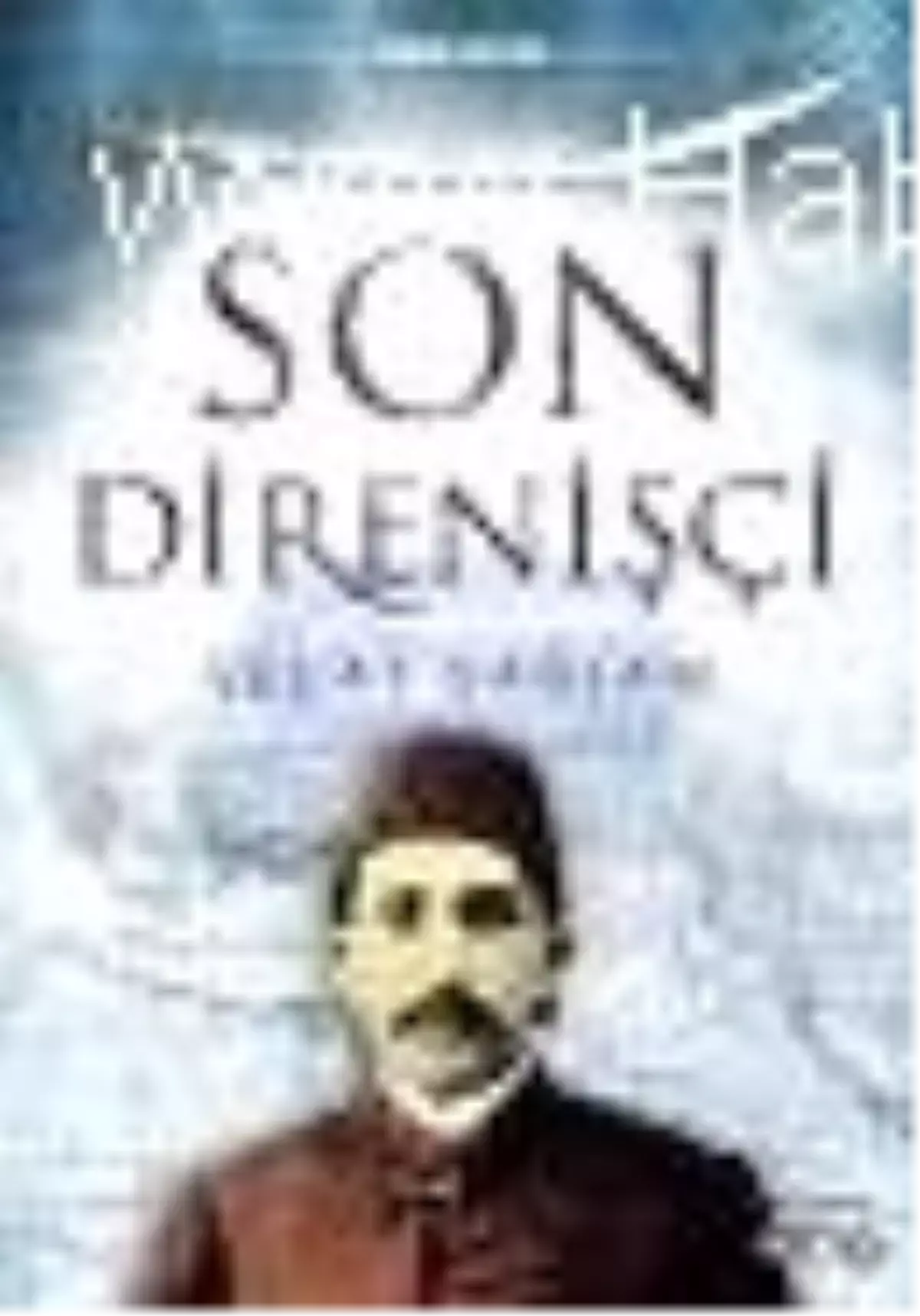 Son Direnişçi Kitabı