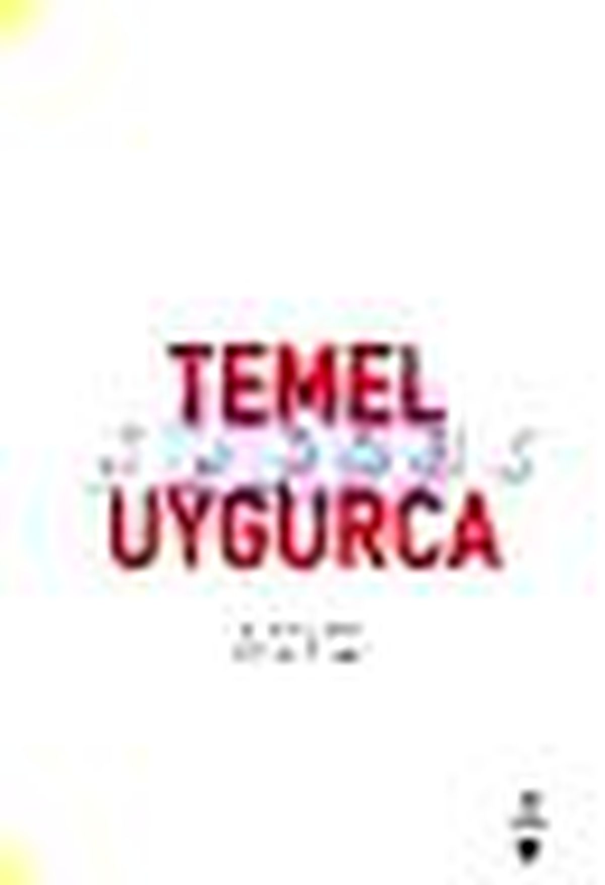 Temel Uygurca Kitabı