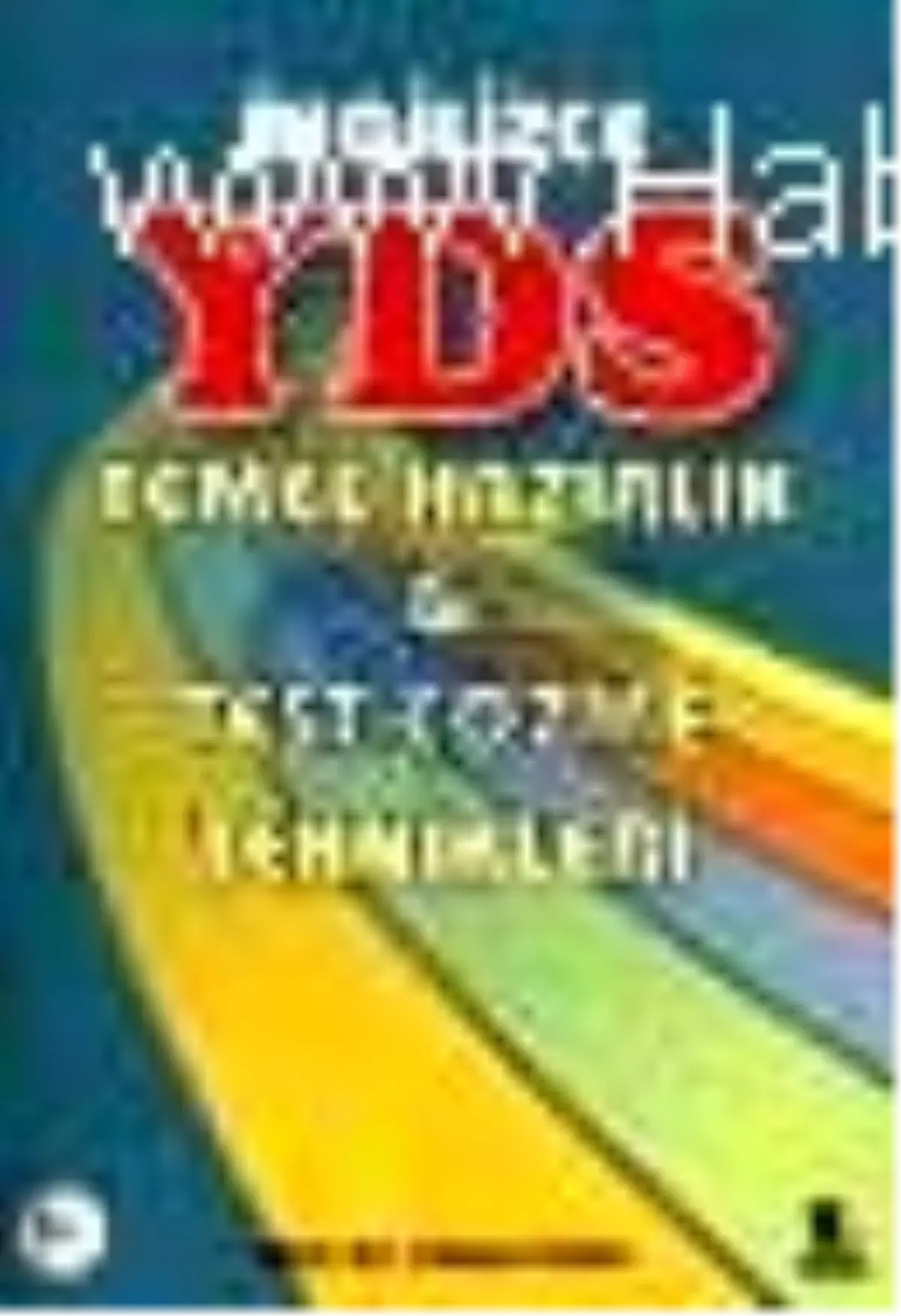 İngilizce Yds Temel Hazırlık Test Çözme Teknikleri Kitabı