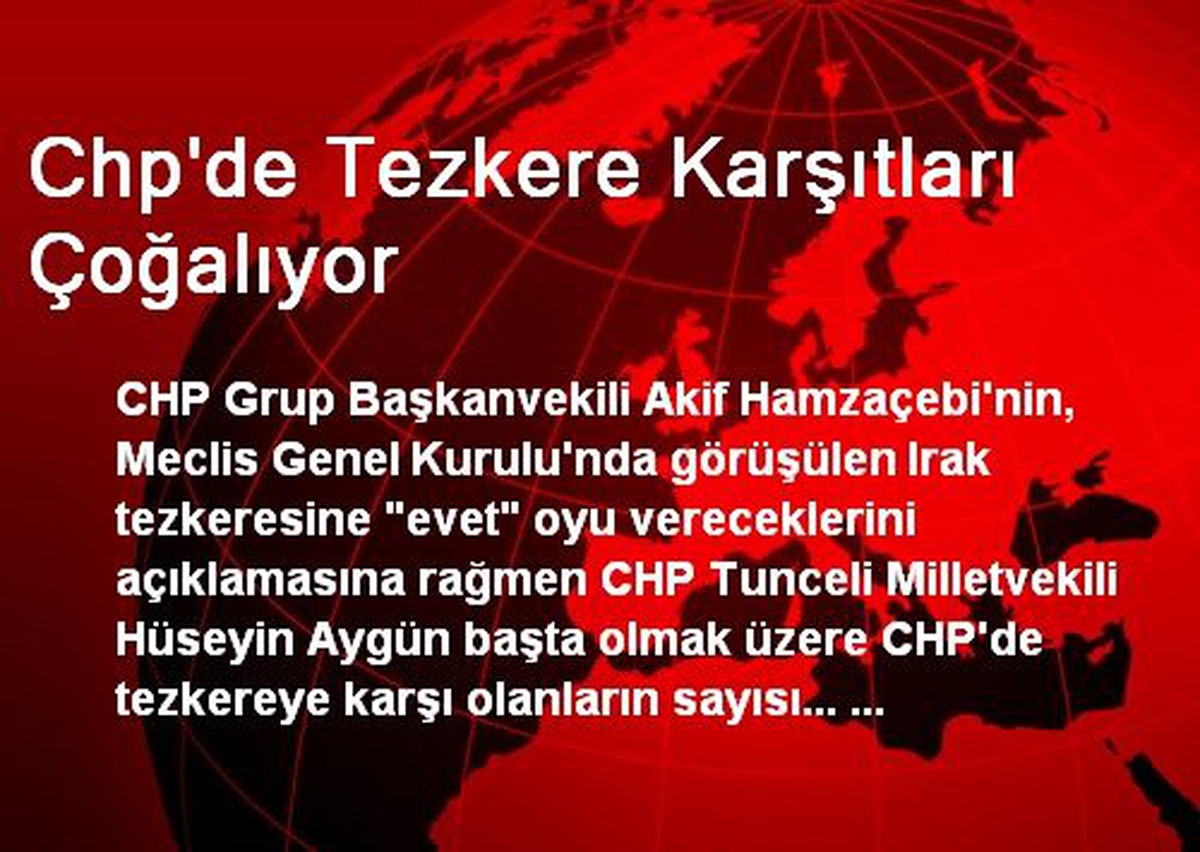 Chp\'de Tezkere Karşıtları Çoğalıyor