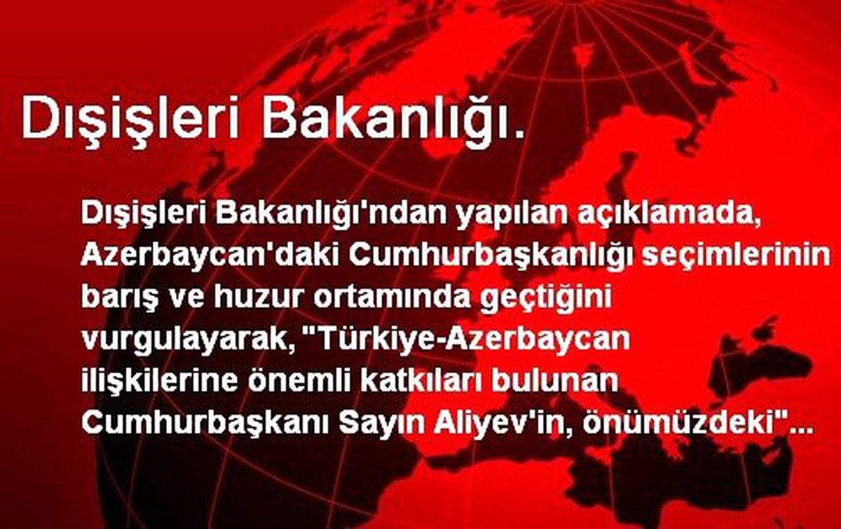 Dışişleri Bakanlığı.
