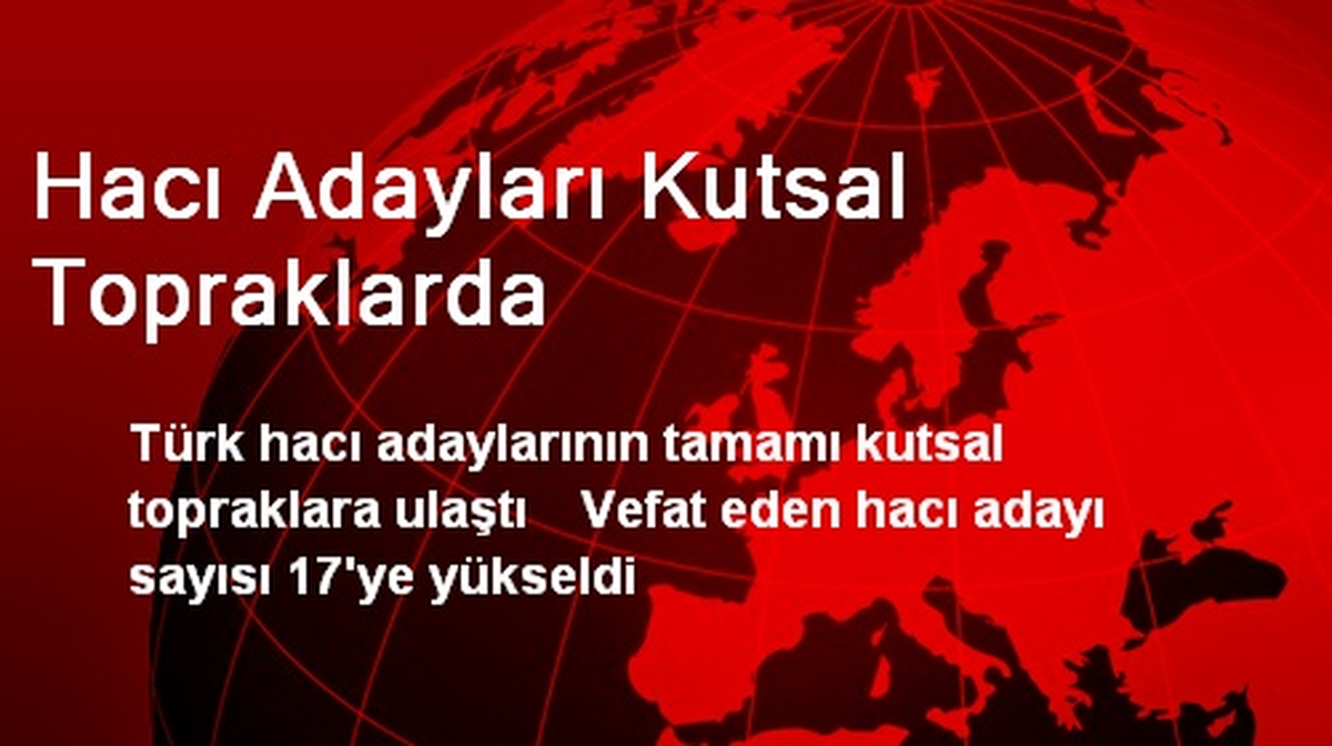 Hacı Adayları Kutsal Topraklarda