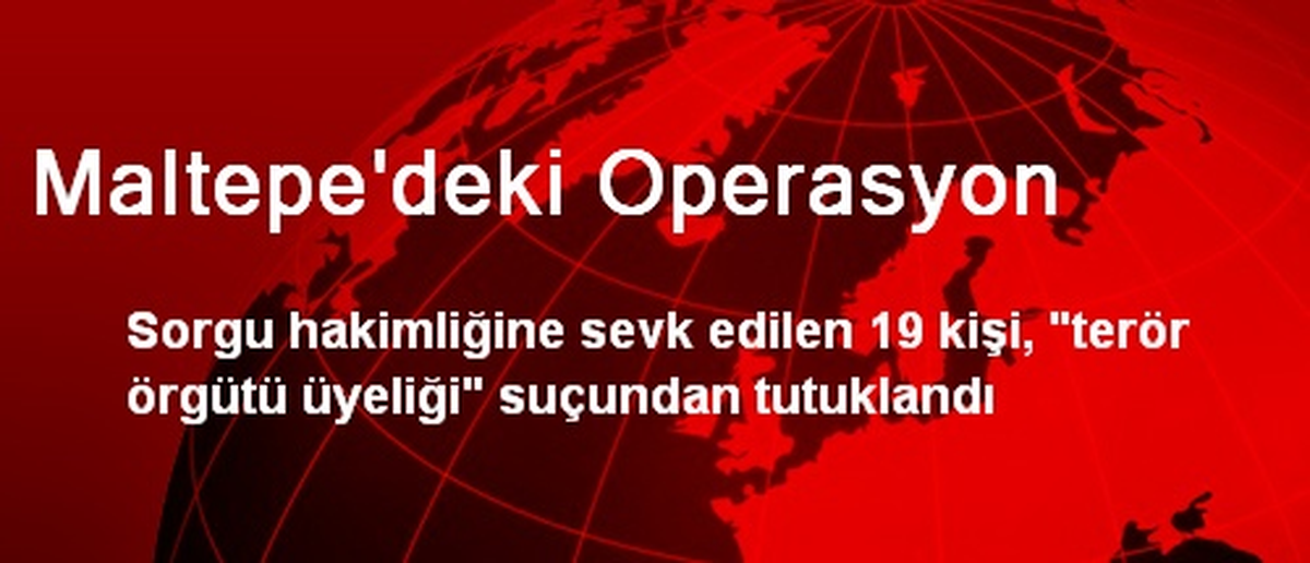 Maltepe\'deki Operasyon