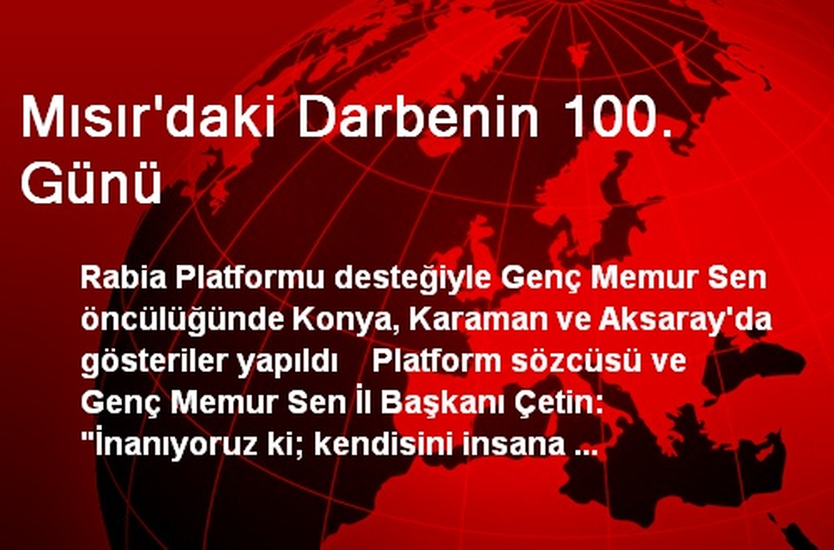 Mısır\'daki Darbenin 100. Günü