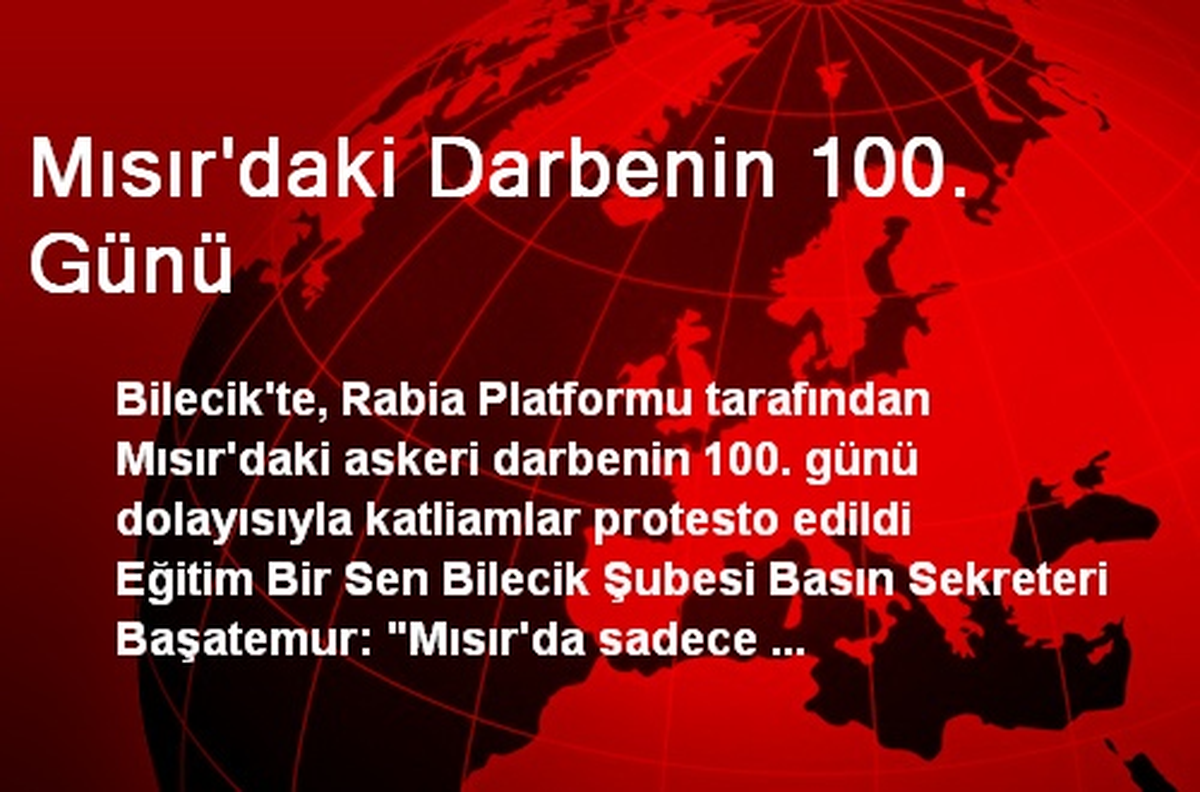 Mısır\'daki Darbenin 100. Günü