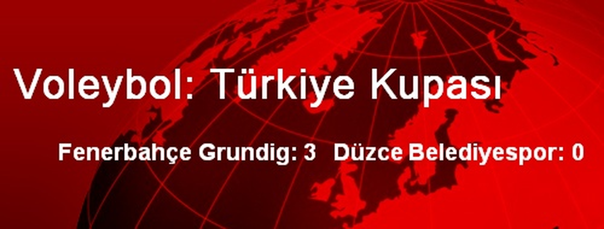 Voleybol: Türkiye Kupası