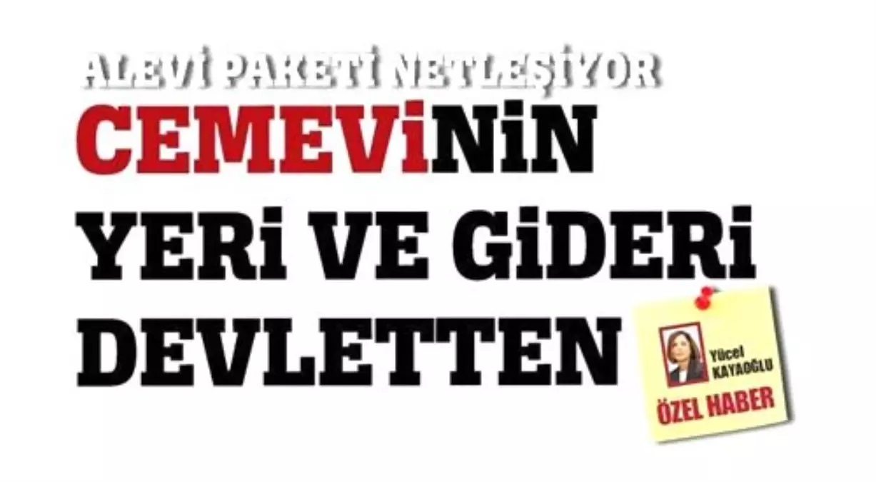 Cemevinin Yeri ve Gideri Devletten