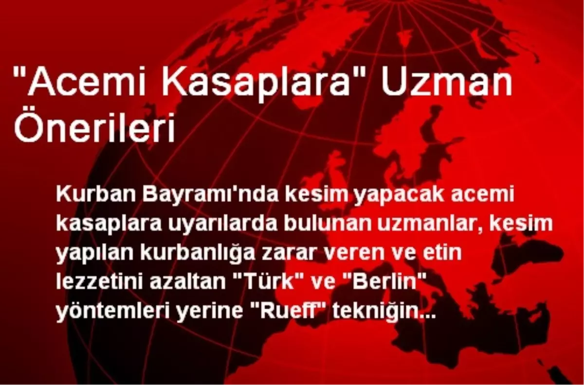 "Acemi Kasaplara" Uzman Önerileri