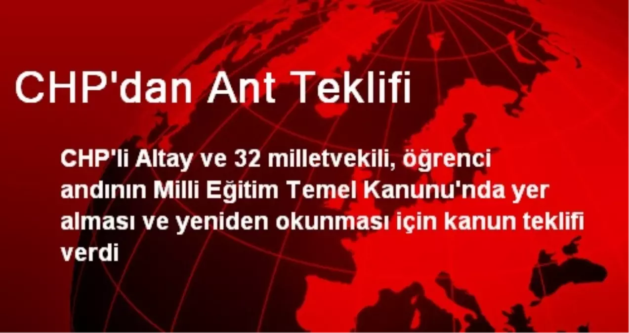 CHP\'dan Ant Teklifi