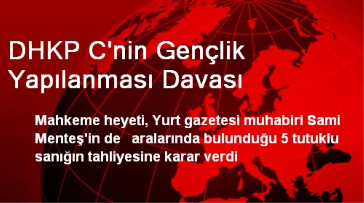 DHKP C\'nin Gençlik Yapılanması Davası