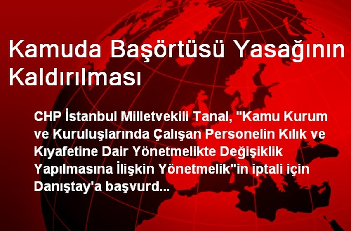 CHP\'li Vekilden Danıştay\'a Başörtüsü Başvurusu