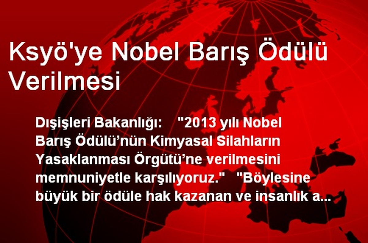 Ksyö\'ye Nobel Barış Ödülü Verilmesi