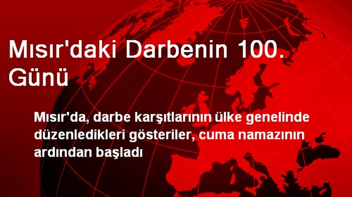 Mısır\'daki Darbenin 100. Günü