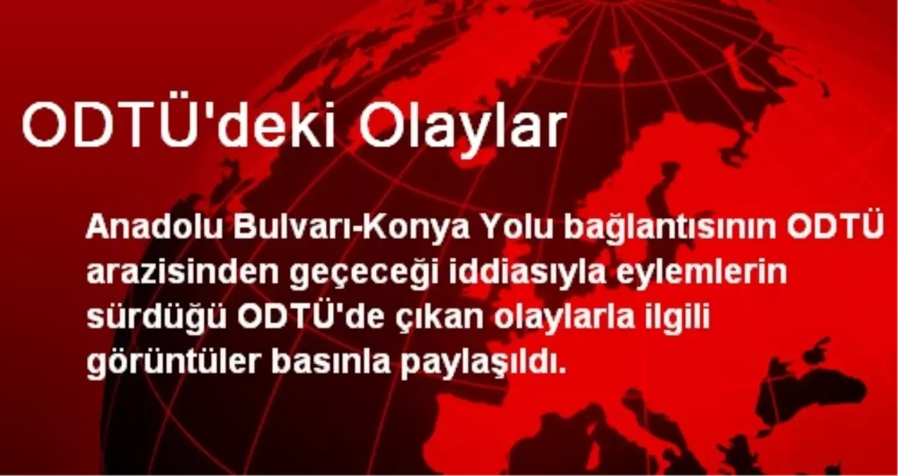 ODTÜ\'deki Olaylar