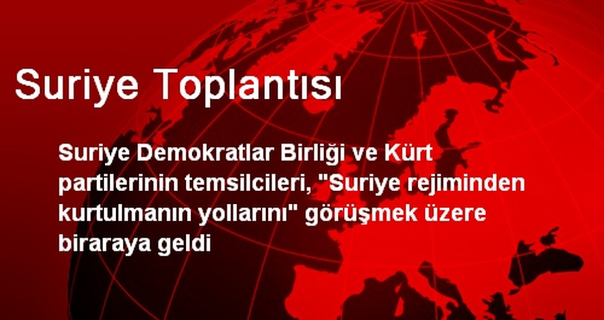 Suriye Toplantısı