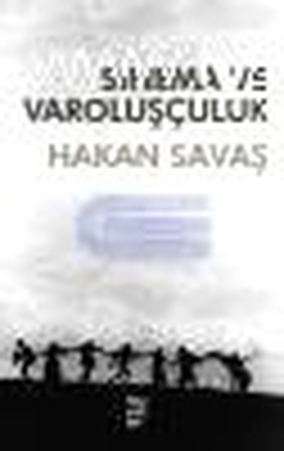 Sinema ve Varoluşçuluk Kitabı