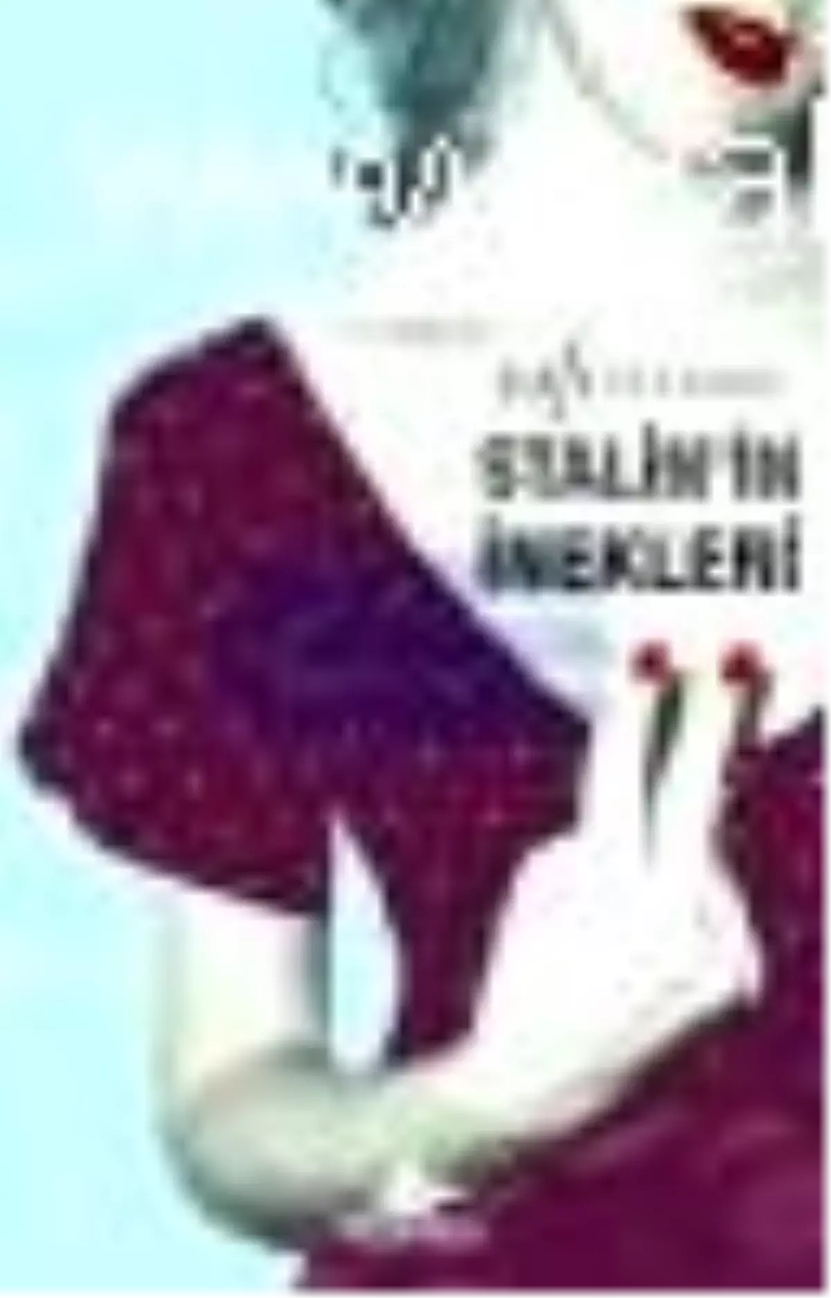 Stalin\'in İnekleri Kitabı Çıktı