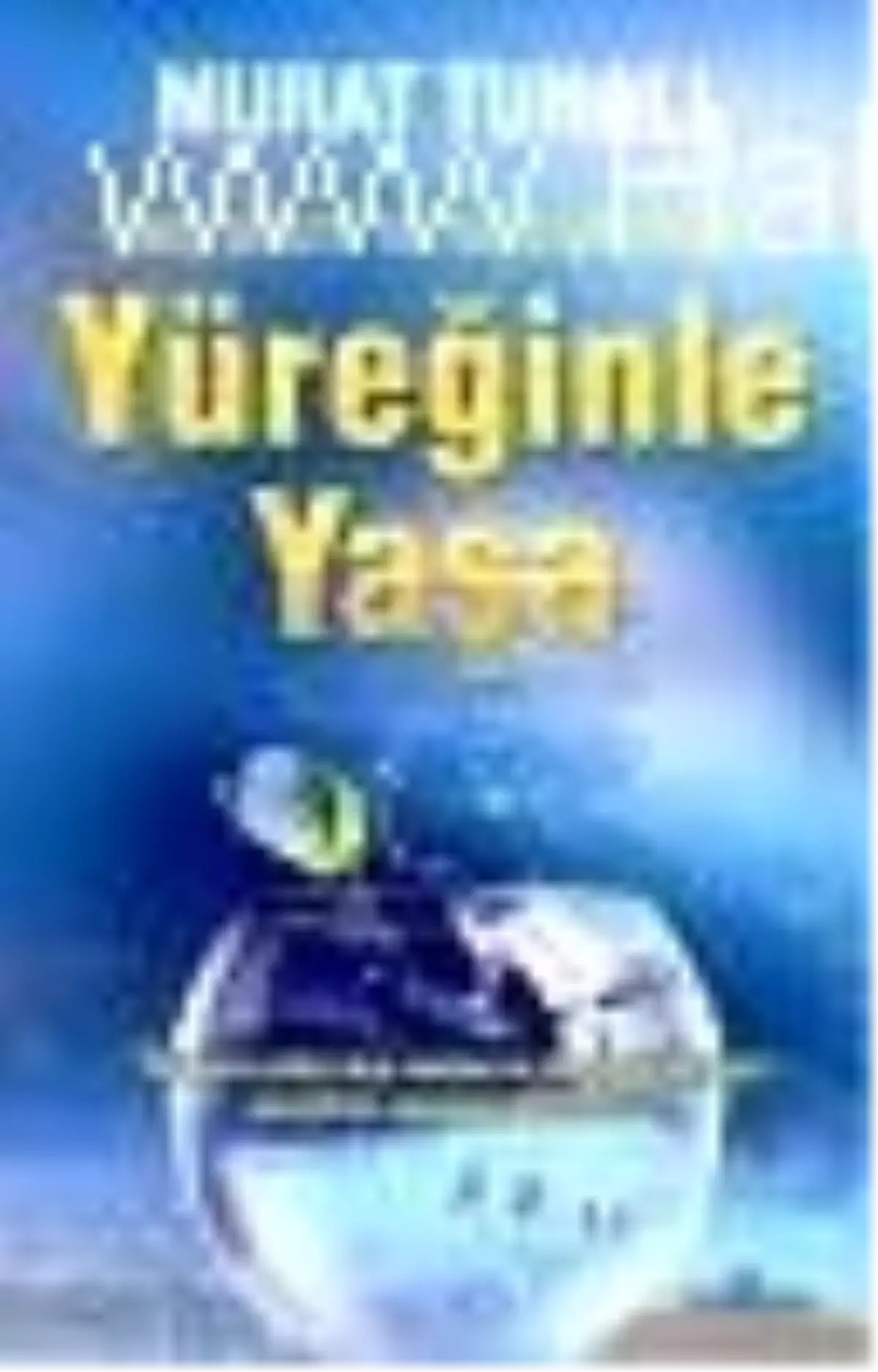 Yüreğinle Yaşa Kitabı Çıktı