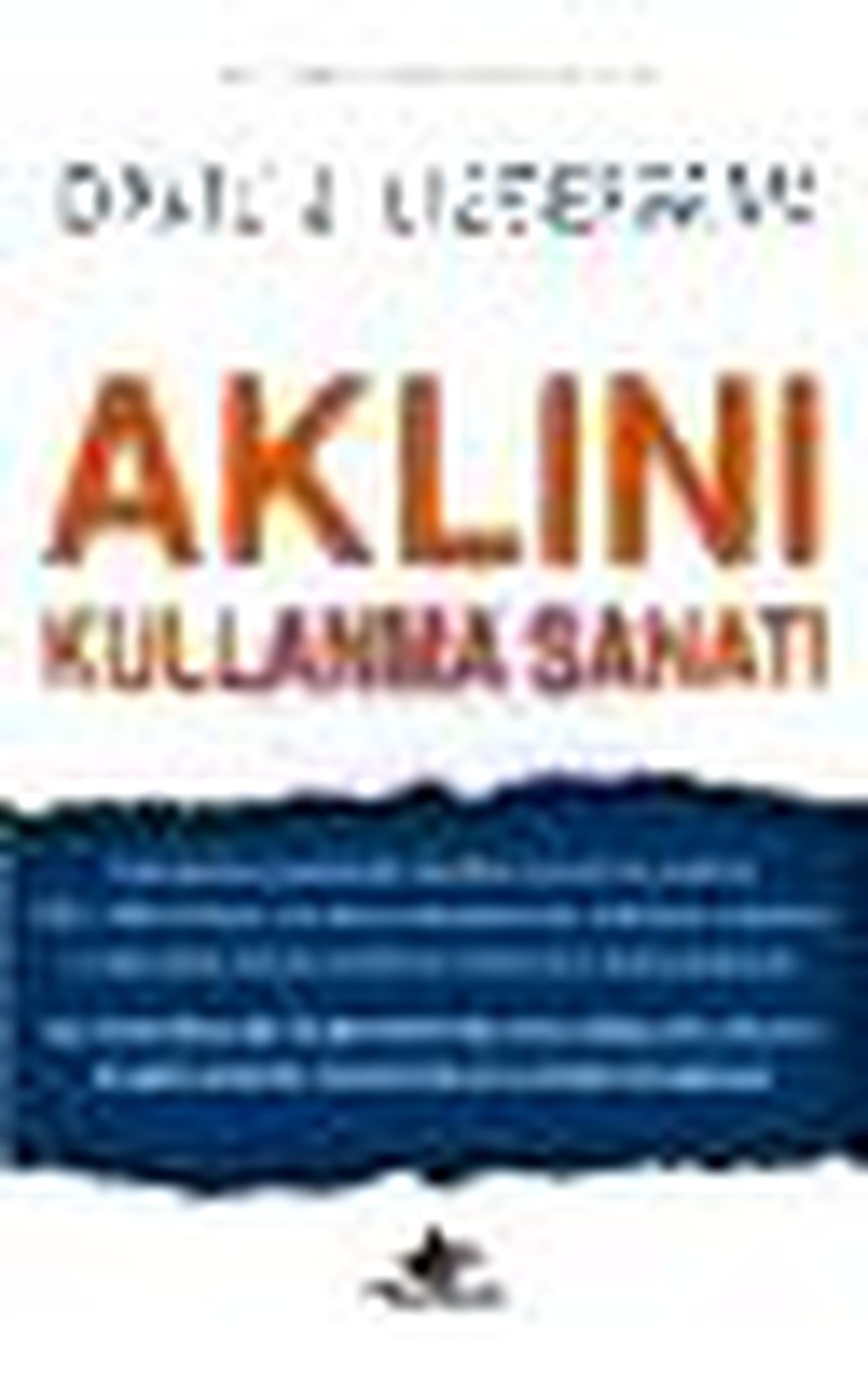 Aklını Kullanma Sanatı Kitabı