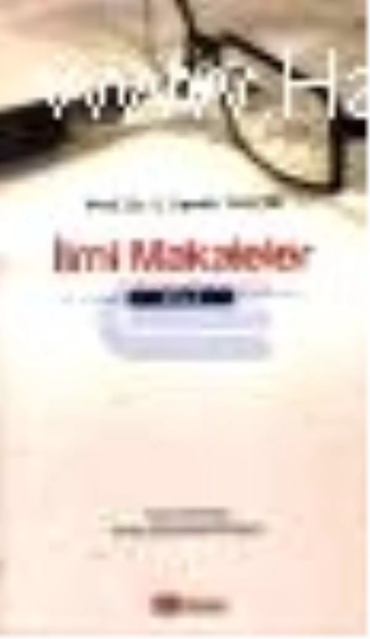 İlmi Makaleler Cilt - 3 Kitabı