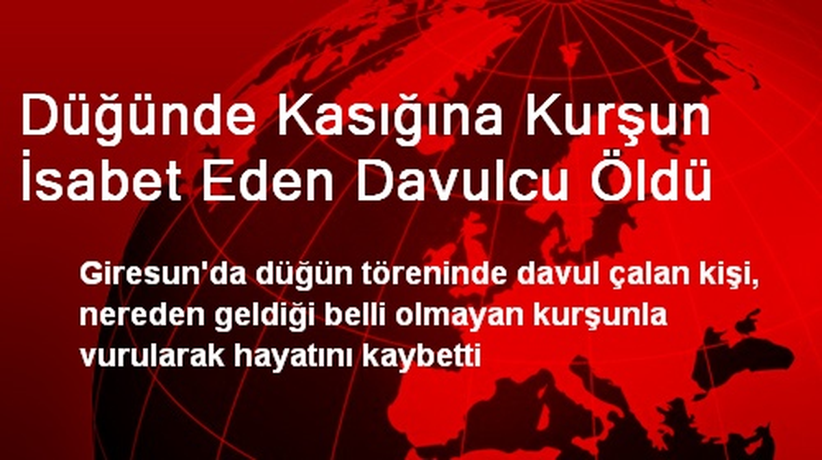 Düğünde Kasığına Kurşun İsabet Eden Davulcu Öldü