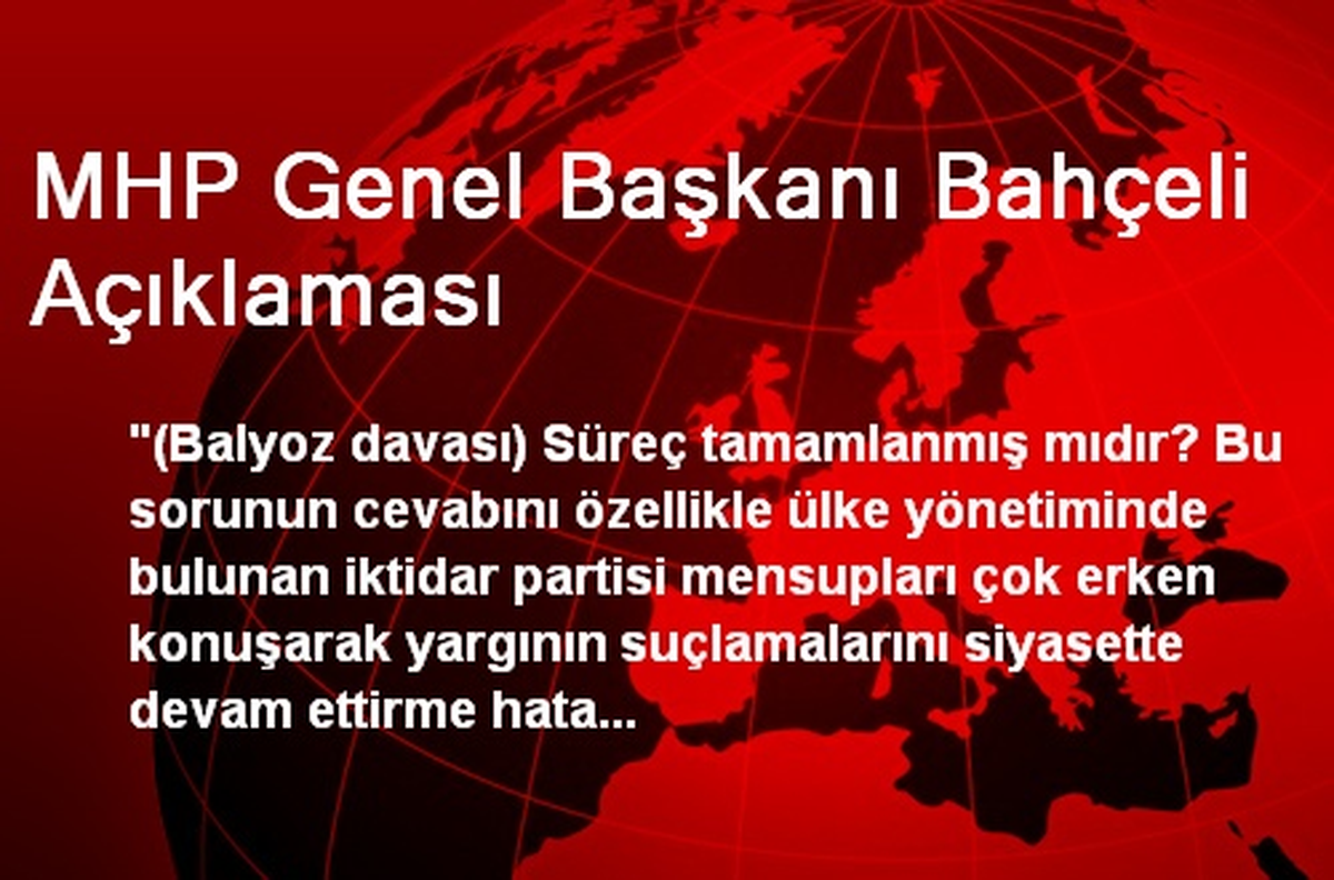 MHP Genel Başkanı Bahçeli Açıklaması