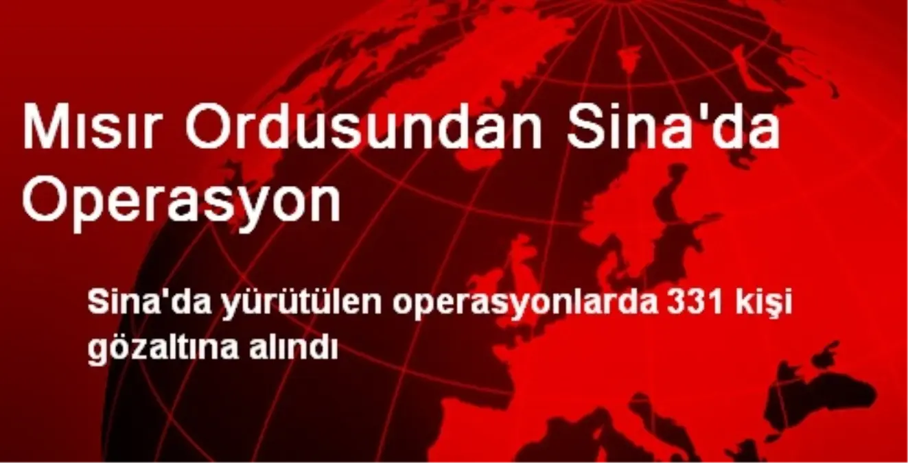 Mısır Ordusundan Sina\'da Operasyon