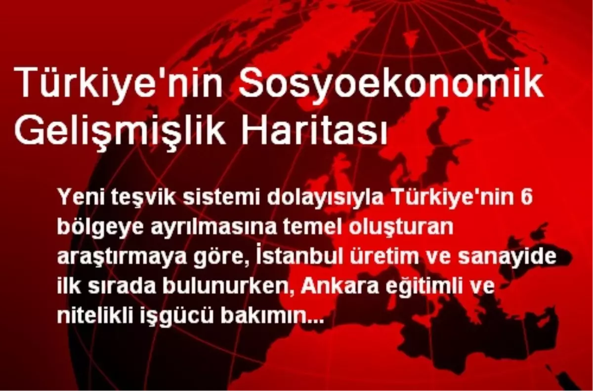 Türkiye\'nin Sosyoekonomik Gelişmişlik Haritası