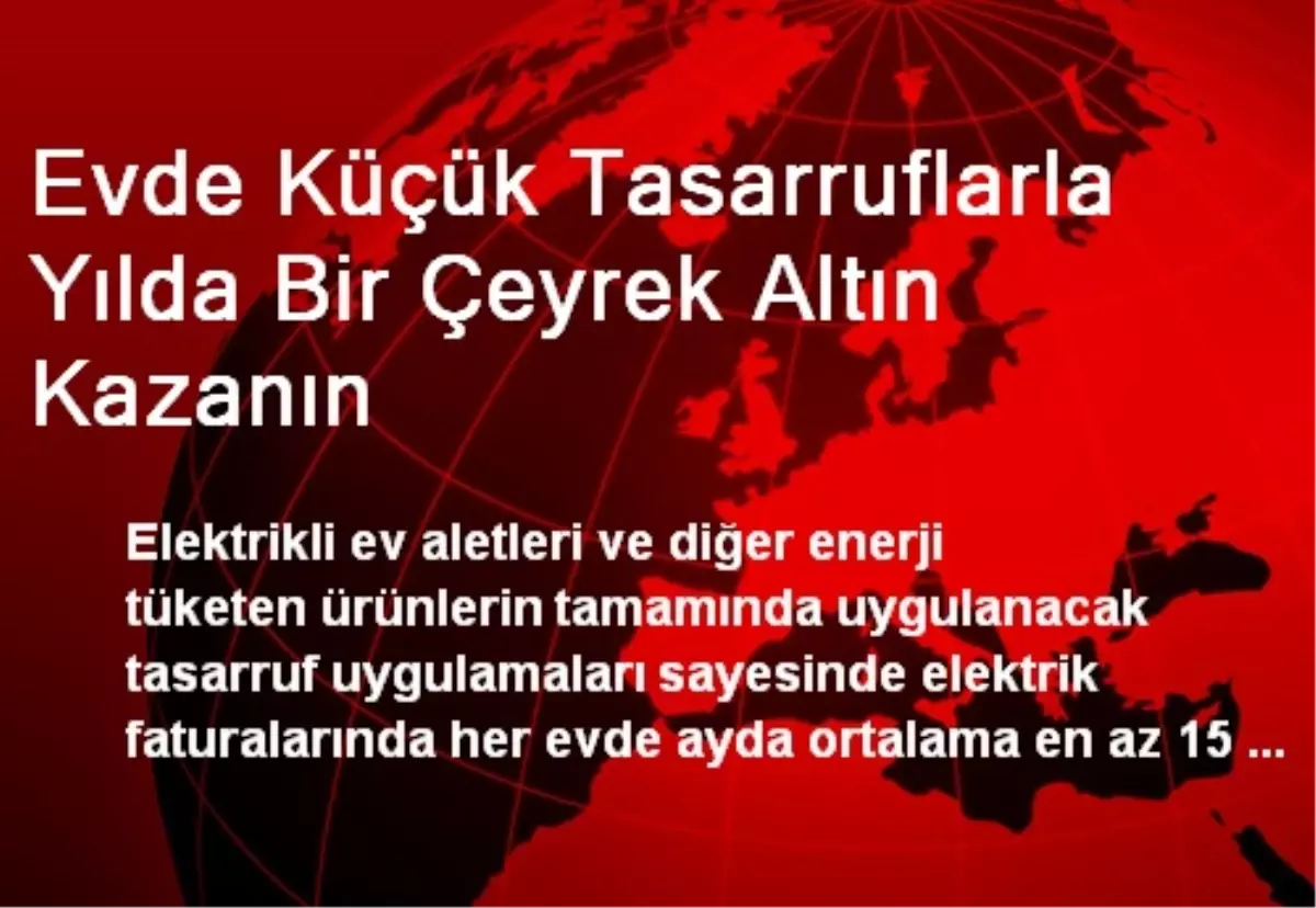 Evde Küçük Tasarruflarla Yılda Bir Çeyrek Altın Kazanın