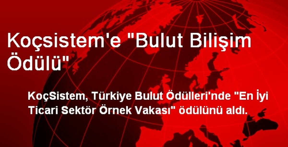 Koçsistem\'e "Bulut Bilişim Ödülü"