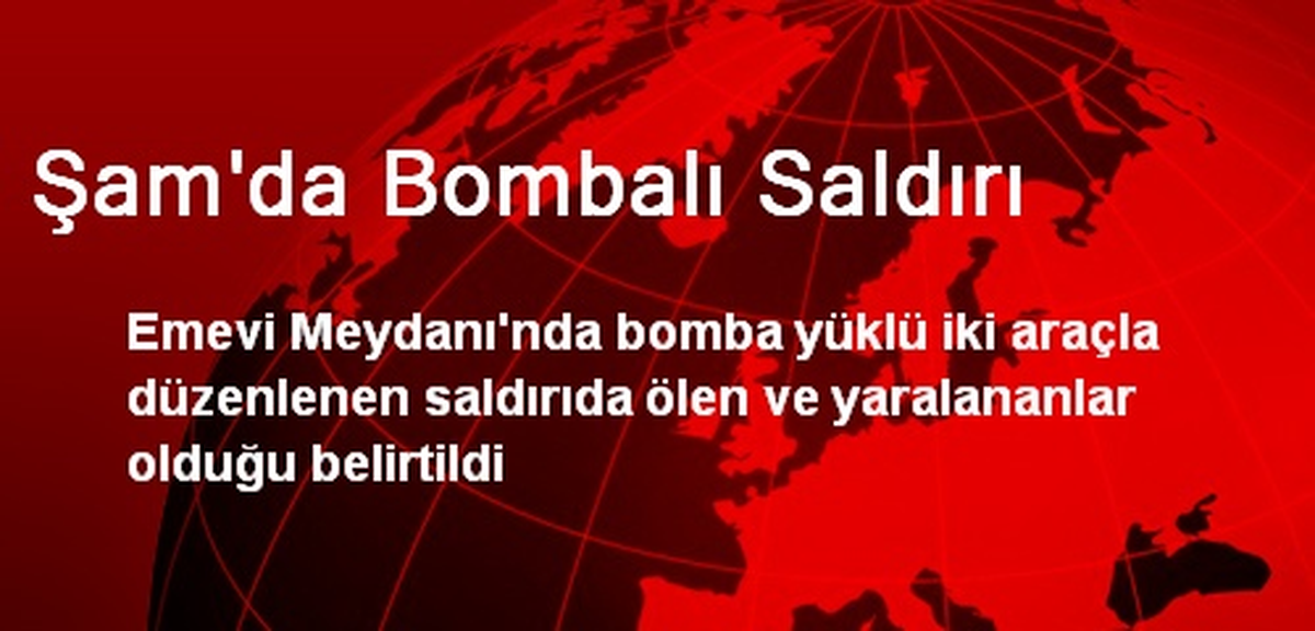 Şam\'da Bombalı Saldırı