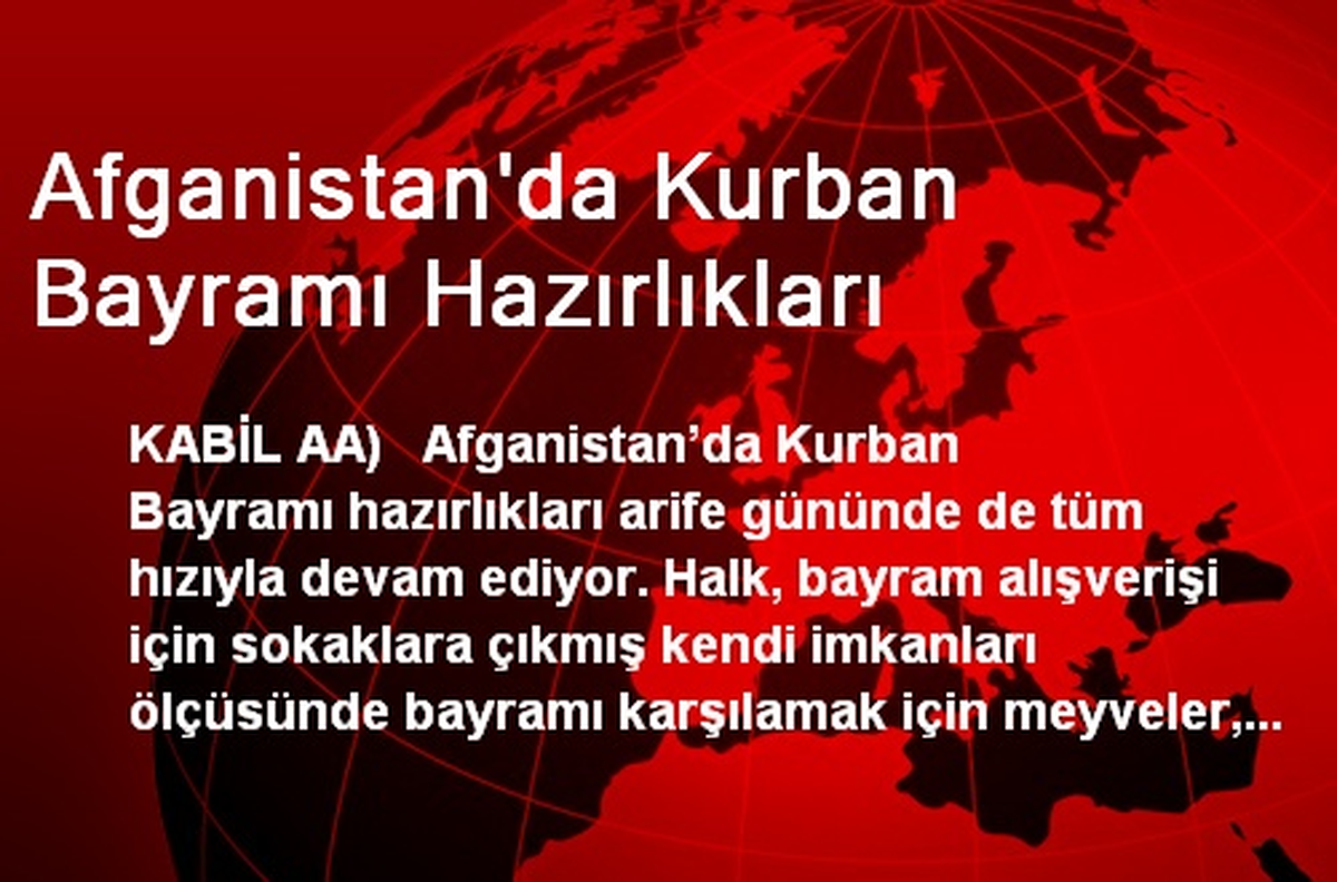 Afganistan\'da Kurban Bayramı Hazırlıkları